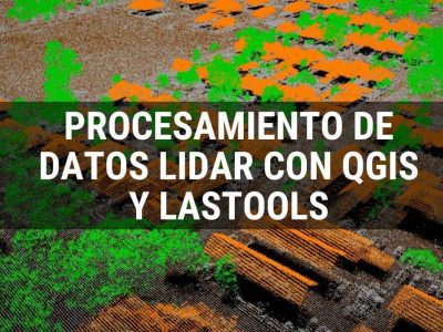 Procesamiento de Datos LIDAR con QGIS y LASTools